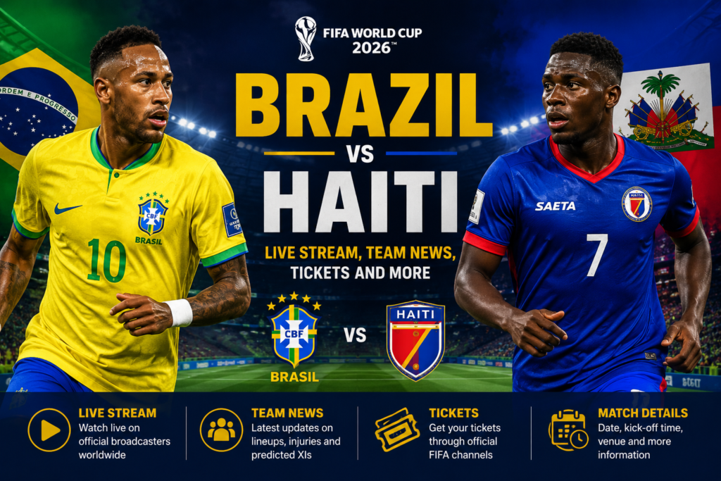 brazil vs haiti fifa world cup 2026